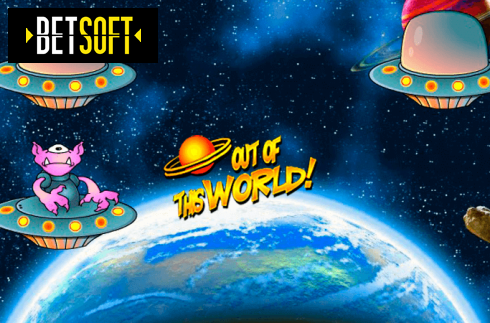 Out of This World